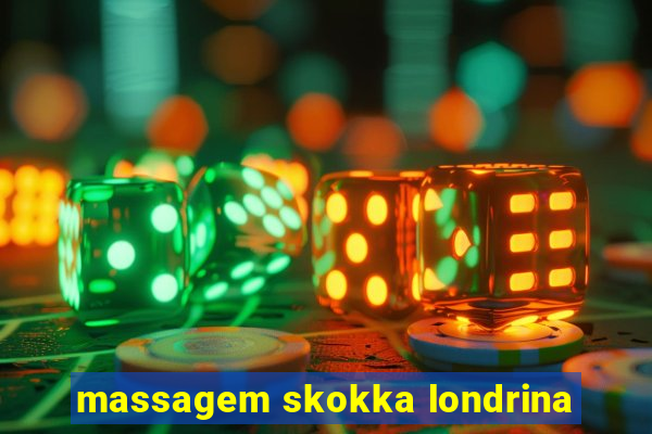 massagem skokka londrina